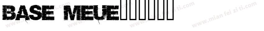 base meue字体转换